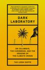 Tao Leigh Goffe: Dark Laboratory, Buch