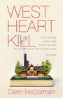 Dann McDorman: West Heart Kill, Buch