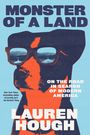 "MONSTER OF A LAND", "ON THE ROAD IN SEARCH OF MODERN AMERICA", "LAUREN HOUGH". Illustration eines Hundes mit Brille.