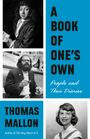 "A Book of One’s Own: People and Their Diaries" von Thomas Mallon. Drei Porträts: ein Maler, ein Mann mit Brille und eine Frau.