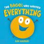 Alan Silberberg: The Bagel Who Wanted Everything, Buch