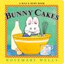 Rosemary Wells: Bunny Cakes, Buch