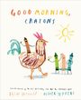 Drew Daywalt: Good Morning, Crayons, Buch