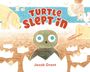Jacob Grant: Turtle Slept in, Buch