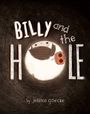 "BILLY and the HOLE" von Jessica Goecke. Illustration: Kind mit braunen Haaren schaut in ein Loch.