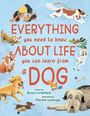 Bruce Littlefield: Everything You Need to Know about Life You Can Learn from a Dog, Buch