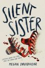 Megan Davidhizar: Silent Sister, Buch