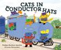 Sudipta Bardhan-Quallen: Cats in Conductor Hats, Buch