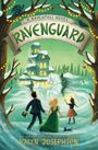 Kalyn Josephson: Ravenguard: A Ravenfall Novel, Buch