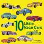 Annie Bailey: 10 Little Race Cars, Buch