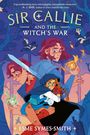Esme Symes-Smith: Sir Callie and the Witch's War, Buch