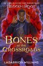 Ladarrion Williams: Bones at the Crossroads, Buch