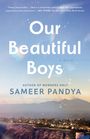 "Our Beautiful Boys" von Sameer Pandya. Darunter Stadtlandschaft mit Bergen im Hintergrund.