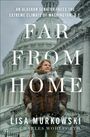 Lisa Murkowski: Far from Home, Buch