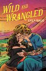 Lyla Sage: Wild and Wrangled, Buch