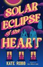 „Solar Eclipse of the Heart“ in großen Buchstaben, zwei Figuren sitzen auf den Buchstaben, darunter Fenster und Sterne.