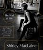 Shirley Maclaine: The Wall of Life, Buch