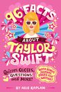 Arie Kaplan: 96 Facts about Taylor Swift, Buch