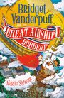 Martin Stewart: Bridget Vanderpuff and the Great Airship Robbery #3, Buch