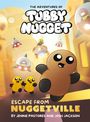 Jenine Pastores: The Adventures of Tubby Nugget: Escape from Nuggetville, Buch