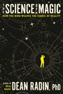 Dean Radin: The Science of Magic, Buch
