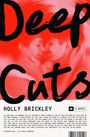 Holly Brickley: Deep Cuts, Buch