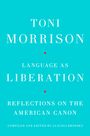 Toni Morrison: Language as Liberation, Buch