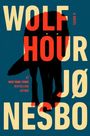 Jo Nesbø: Wolf Hour, Buch