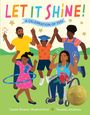 Carole Boston Weatherford: Let It Shine!, Buch