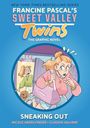 Francine Pascal: Sweet Valley Twins: Sneaking Out, Buch