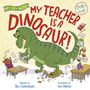 Bill Canterbury: My Teacher Is a Dinosaur!, Buch