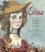 Margaret Mcnamara: Eliza: The Story of Elizabeth Schuyler Hamilton, Buch