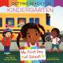 Vera Ahiyya: Getting Ready for Kindergarten, Buch