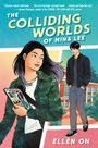 Ellen Oh: The Colliding Worlds of Mina Lee, Buch
