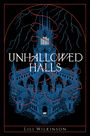 Lili Wilkinson: Unhallowed Halls, Buch