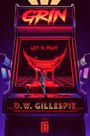 D W Gillespie: Grin, Buch