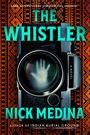 "The Whistler", "A Novel", "Nick Medina", "Some superstitions shouldn't be ignored", "Author of Indian Burial Ground". Hintergrund mit Kamera.