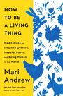 Mari Andrew: How to Be a Living Thing, Buch