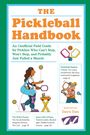 Titel: The Pickleball Handbook. Eine Frau mit Schläger und Ball, Illustration mit Texten über Pickleball.
