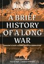 Mariam Naiem: A Brief History of a Long War, Buch