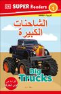 Dk: DK Super Readers Level 1 Big Trucks (Arabic Translation), Buch