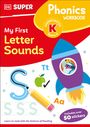 Dk: DK Super Phonics My First Letter Sounds, Buch