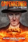 Kai Bird: Oppenheimer and the Atomic Bomb, Buch