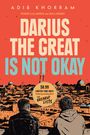 Adib Khorram: Darius the Great Is Not Okay, Buch