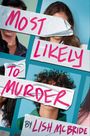 Lish Mcbride: Most Likely to Murder, Buch