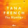 Tana French: The Hunter, CD