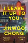 Text: "I LEAVE IT UP TO YOU" und "JINWOO CHONG". Illustration eines Innencafés mit Laternen und Pflanzen.