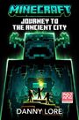 Danny Lore: Minecraft: Journey to the Ancient City, Buch