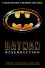 John Jackson Miller: Batman: Resurrection, Buch