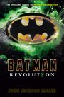 John Jackson Miller: Batman: Revolution, Buch